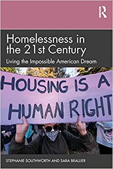 تحميل Homelessness in the 21st Century: Living the Impossible American Dream