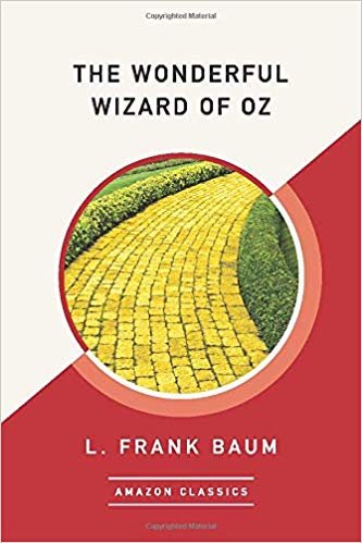 The Wonderful Wizard of Oz (AmazonClassics Edition) indir
