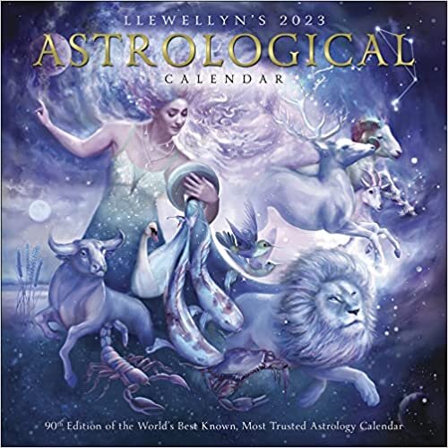 ダウンロード  Llewellyn's 2023 Astrological Calendar: The World's Best Known, Most Trusted Astrology Calendar 本