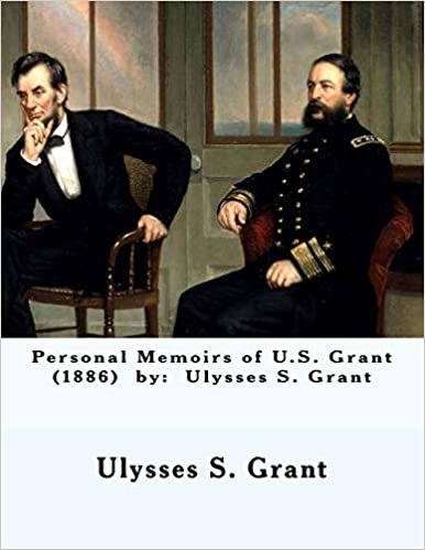 indir Personal Memoirs of U.S. Grant (1886) by: Ulysses S. Grant