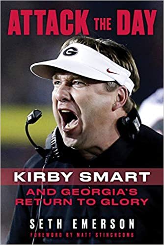 Attack the Day: Kirby Smart and Georgia's Return to Glory indir