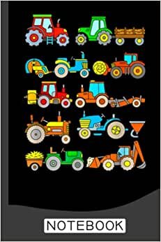 تحميل Tractors Notebook: Cute Tractor Notebook Journal - Cool Tractor Gifts For Tractor Lovers Kids Boys Men: Tractor Themed ... 120 Pages 6&quot; x 9&quot; (Journals &amp; Notebooks)