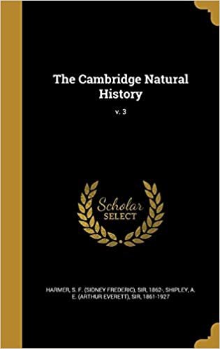 The Cambridge Natural History; v. 3 indir