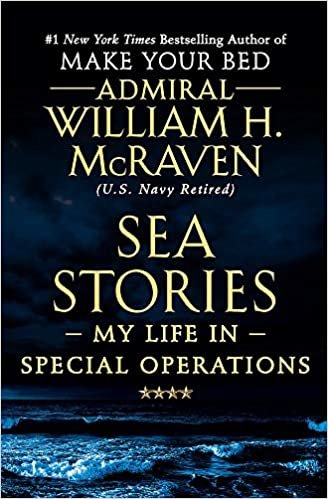 ダウンロード  Sea Stories: My Life in Special Operations 本