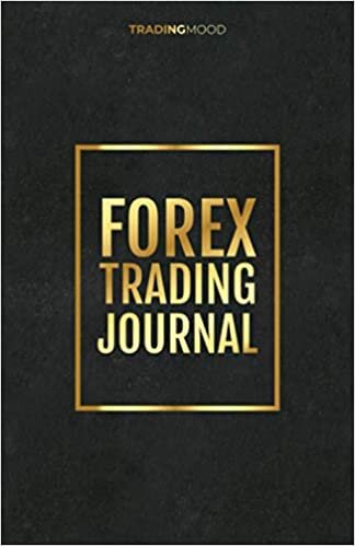 indir Forex Trading Journal: Mini Day Trading Tracker for Currency Market Trading | Trader Log Book for Women and Men | Crypto, Options &amp; Stocks Investing Journal | Begginers and Advanced Traders Notebook