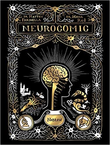 ダウンロード  Neurocomic: A Comic About the Brain 本
