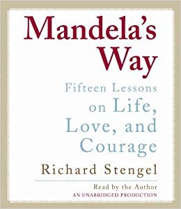 ダウンロード  Mandela's Way: Fifteen Lessons on Life, Love, and Courage 本