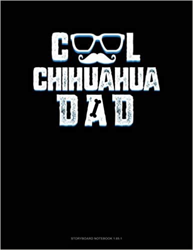 تحميل Cool Chihuahua Dad: Storyboard Notebook 1.85:1