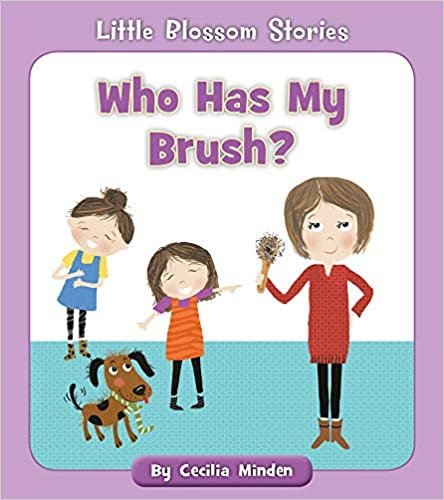 indir Who Has My Brush? (Little Blossom Stories)