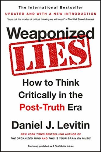 تحميل weaponized تكمن: How To Think ذات في post-truth lightdeal