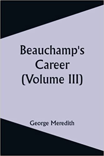 تحميل Beauchamp&#39;s Career (Volume III)
