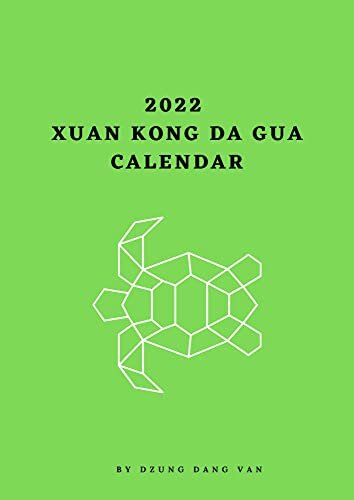 2022 Xuan Kong Da Gua Calendar (English Edition)