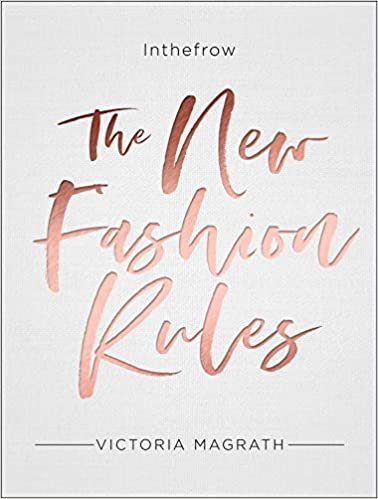 ダウンロード  The New Fashion Rules: Inthefrow 本