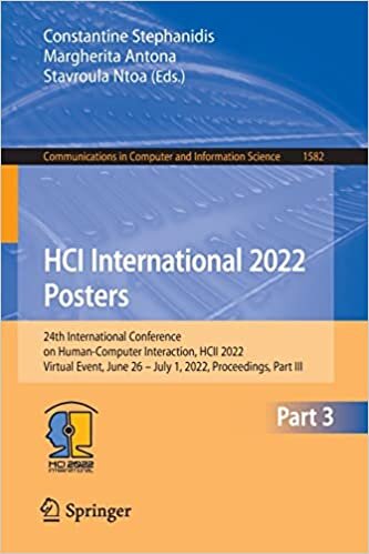 تحميل HCI International 2022 - Posters: 24th International Conference on Human-Computer Interaction, HCII 2022, Virtual Event, June 26–July 1, 2022, Proceedings, Part III
