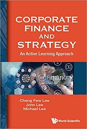 تحميل Corporate Finance And Strategy: An Active Learning Approach