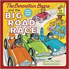 ダウンロード  The Berenstain Bears and the Big Road Race (First Time Books(R)) 本