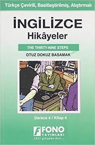 İngilizce Hikayeler - Otuz Dokuz Basamak (Derece 4): Kitap 4 - Türkçe Çevirili, Basitleştirilmiş, Alıştırmalı (Cep Boy) indir