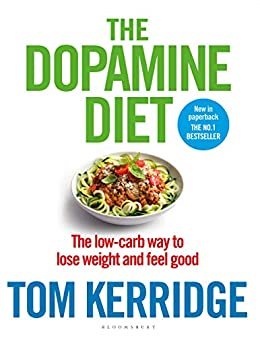 ダウンロード  The Dopamine Diet (English Edition) 本