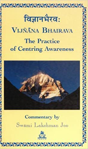 تحميل Vijnana Bhairava: The Practice of Centring Awareness