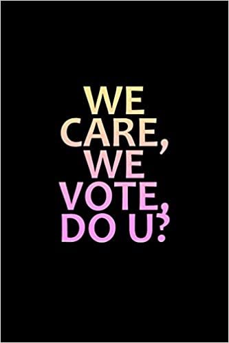 indir We care, we vote. Do u?: Notebook | Journal | Diary | 110 Lined pages