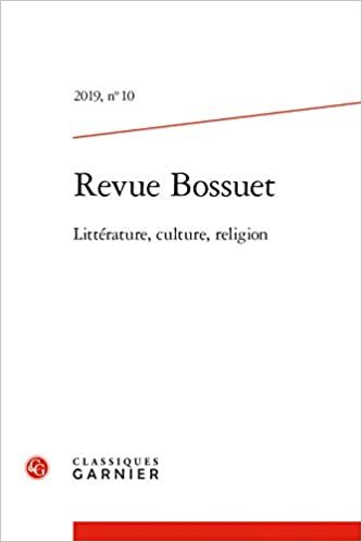 indir Revue Bossuet: Litterature, Culture, Religion: 2019, n° 10