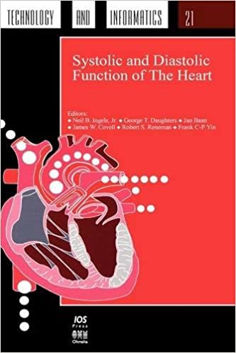 Systolic and Dialostic Function of the Heart (Studies in Health Technology & Informatics) (Studies in Health Technology and Informatics) indir