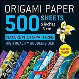 Origami Paper 500 Sheets Nature Photo Patterns 6 Inches: High Quality Double-sided (Origami Paper Pack 6 Inch)