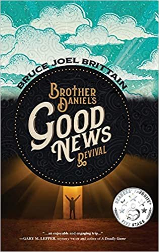 تحميل Brother Daniel&#39;s Good News Revival