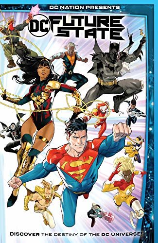 DC Nation Presents DC: Future State (2020-) #1 (DC Nation Presents (2020-)) (English Edition)