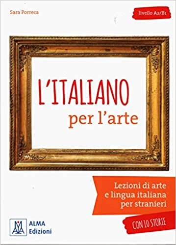 L'italiano per... con storie: L'italiano per l'arte. Libro + mp3 audio online