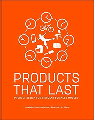 Products That Last: Product Design for Circular Business Models indir