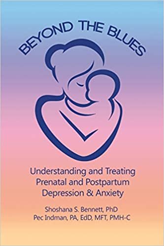 indir Beyond the Blues: Understanding and Treating Prenatal and Postpartum Depression &amp; Anxiety: Understanding and Treating Prenatal and Postpartum Depression &amp; Anxiety (2019)