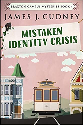 indir Mistaken Identity Crisis (Braxton Campus Mysteries Book 4)