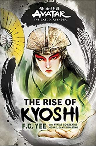 Avatar, The Last Airbender: The Rise of Kyoshi (Avatar: the Last Airbender)