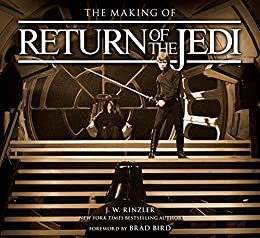 ダウンロード  The Making of Star Wars: Return of the Jedi (Enhanced Edition) 本