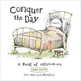 ダウンロード  Conquer the Day: A Book of Affirmations (English Edition) 本