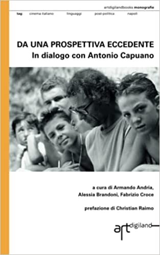 تحميل Da una prospettiva eccedente: In dialogo con Antonio Capuano