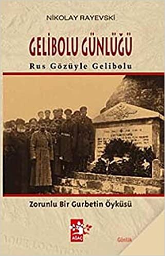 Rus Gözüyle Gelibolu - Gelibolu Günlüğü indir