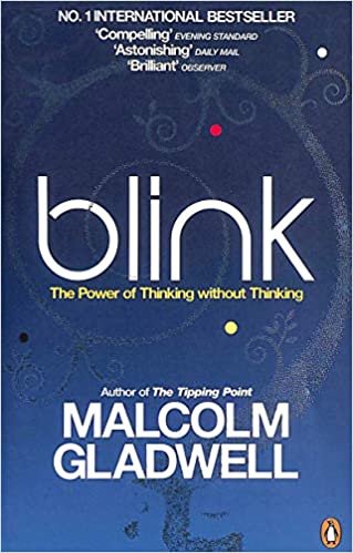  بدون تسجيل ليقرأ Blink The Power of Thinking without thinking by Malcolm Gladwell - Paperback