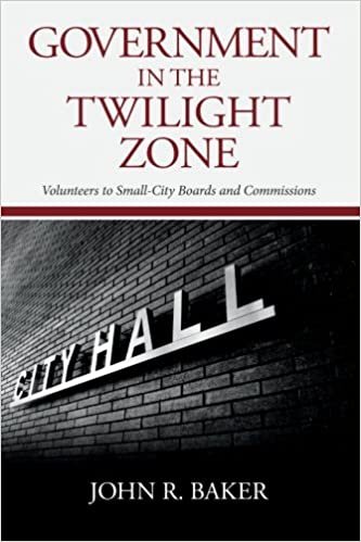 Government in the Twilight Zone: Volunteers to Small-City Boards and Commissions indir