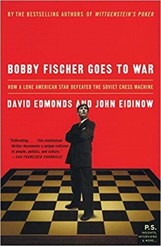 okumak Bobby Fischer Goes to War: How a Lone American Star Defeated the Soviet Chess Machine (P.S.)