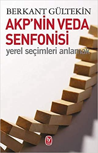 AKP nin Veda Senfonisi