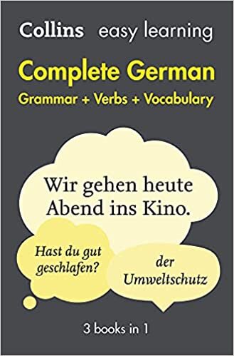 Complete German Grammar Verbs Vocabulary: 3 Books in 1 (Collins Easy Learning)