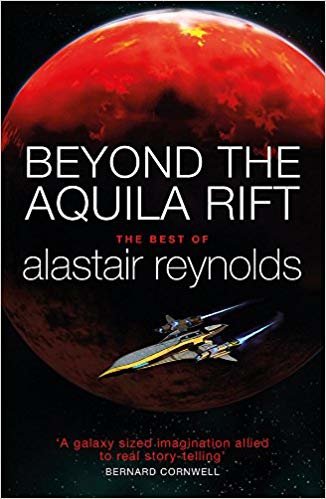 تحميل Beyond the Aquila Rift: The Best of Alastair Reynolds