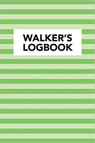 Walker's Logbook: Notebook to Log Track and Record Your Healthy Lifestyle and Fitness Goals (2530 Walking Entries) (Walker's Logbook Series) indir