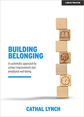 اقرأ Building Belonging: A systematic approach to school improvement and emotional well-being الكتاب الاليكتروني 