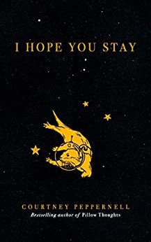 I Hope You Stay (English Edition)