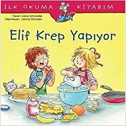 Elif Krep Yapiyor İlk Okuma Kitabım indir