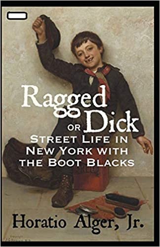 indir Ragged ; or, Street Life in New York with the Boot Blacks annotated