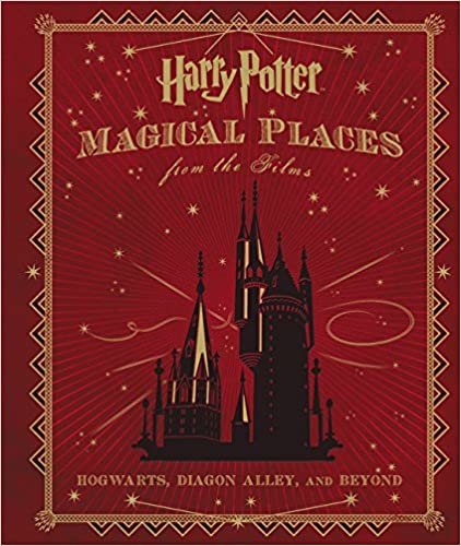 ダウンロード  Harry Potter: Magical Places from the Films: Hogwarts, Diagon Alley, and Beyond 本